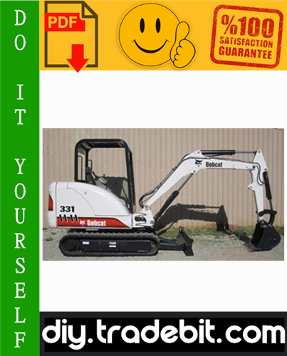 Thumbnail Bobcat 331, 331E, 334 Excavator Service Repair Manual Download (331 - S/N 234313000 & Above, 331E - S/N 234412000 & Above, 334 - S/N 234513000 & Above, G Series)