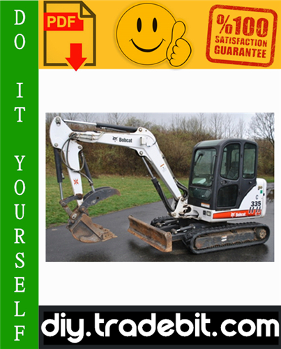 Thumbnail Bobcat 335 Compact Excavator Service Repair Manual Download (S/N: AAD111001 & Above, S/N: A9KA11001 & Above)
