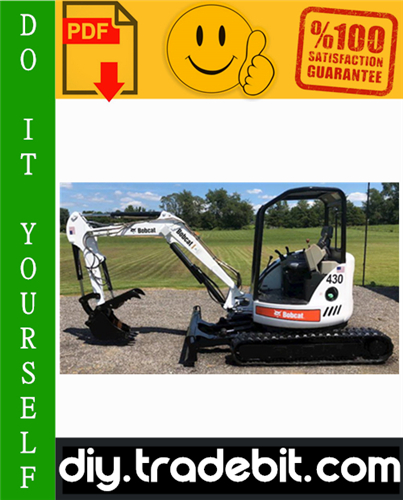 Thumbnail Bobcat 430 Compact Excavator Service Repair Manual Download (S/N: 562511001 & Above, S/N: 562711001 & Above, S/N: 562911001 & Above, S/N: 563011001 & Above)