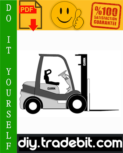 Product picture Clark C15, C15C, C18, C18C, C20s, C20sC, C20, C20C, C25, C25C, C30, C30C, C32C, C35 Forklift Trucks Service Repair Manual Download