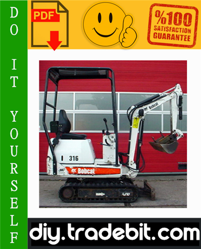 Product picture Bobcat 316 Excavator Service Repair Manual Download (S/N 522811001 & Above, S/N 522911001 & Above)