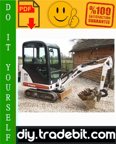 Product picture Bobcat 319 Compact Excavator Service Repair Manual Download (S/N: 563311001 & Above)